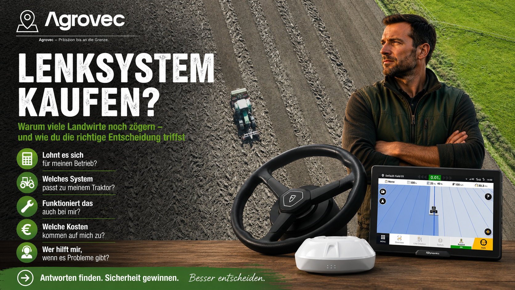Warum viele Landwirte beim Kauf eines Lenksystems noch zögern
